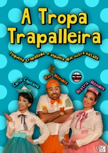 A TROPA TRAPALLEIRA_Cartaz_A3